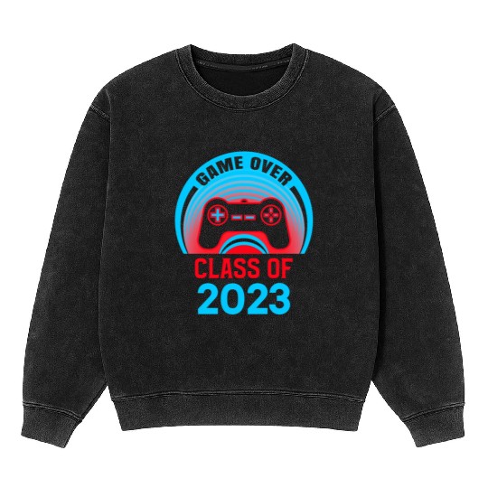 Funny Game Over Class Of 2023 Mineral Wash Sweatshirts Students