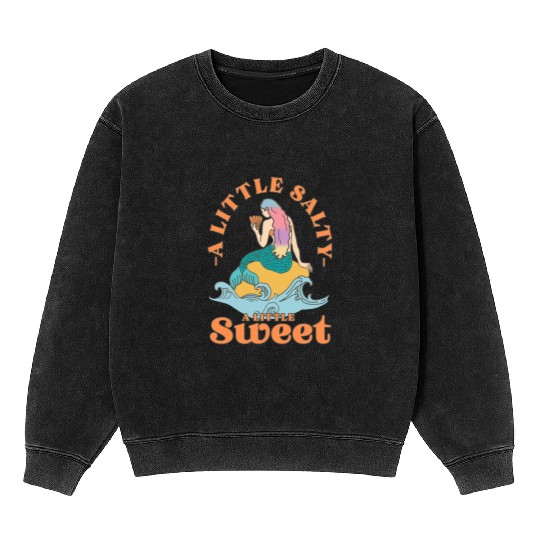 A-Little Salty A-Little Sweet Mineral Wash Sweatshirts