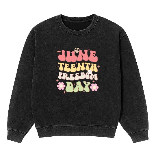 Juneteenth Freedom Day, Independence Day Mineral Wash Sweatshirts