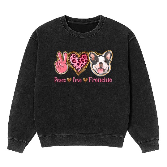 Leopard Peace Love Frenchie Funny Dog Mom Mothers Mineral Wash Sweatshirts