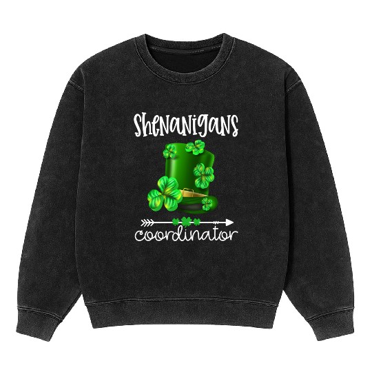 Shenanigans Coordinator St Patrick'S Day Mineral Wash Sweatshirts