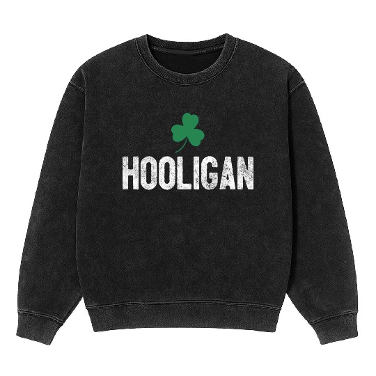 Hooligan Irish St Patrick'S Day Shamrock Clover Mineral Wash Sweatshirts