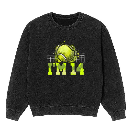 I'm 14 Racket Sports Tennis Player Teen 14th Mineral Wash Sweatshirts