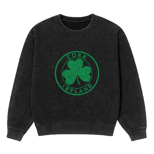 Cork Ireland Shamrock Sign Distressed Green Print Mineral Wash Sweatshirts