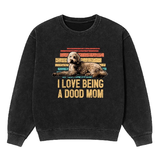 I Love Being A Doodle Mom Retro Goldendoodle Dog Mineral Wash Sweatshirts