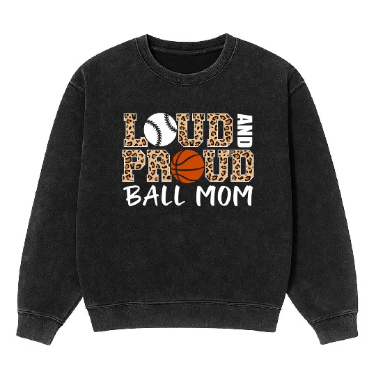 Loud And Proud Ball Mom Leopard Baseball Mineral Wash Sweatshirts
