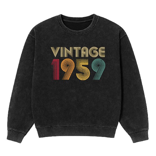 64Th 1959 Mom Dad Mineral Wash Sweatshirts