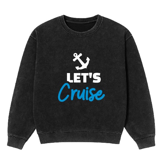 Let'S Cruise Mineral Wash Sweatshirts