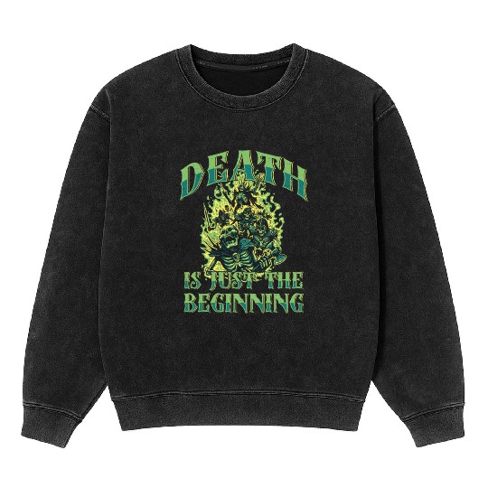Necromancy Death Is Just The Beginning Necromancer Mineral Wash Sweatshirts