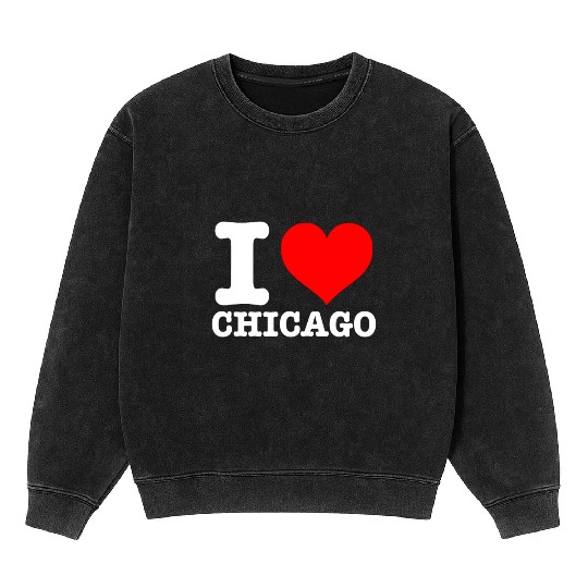 Chicago - I Heart Chicago - I Love Chicago Mineral Wash Sweatshirts