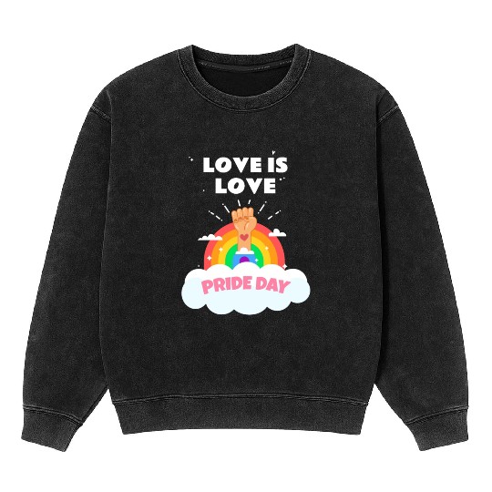 Love is Love Gay Pride Month LGBTQ Rainbow Mineral Wash Sweatshirts