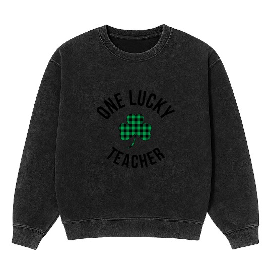 One Lucky Teacher Buffalo Plaid Green Shamrock Mineral Wash Sweatshirts