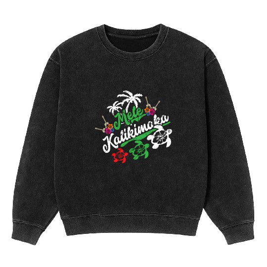 Mele Kalikimaka - Fun Merry Mineral Wash Sweatshirts