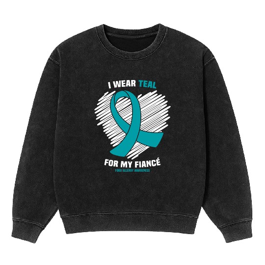 I Wear Teal For My Fiance Food Allergy Awareness Mineral Wash Sweatshirts