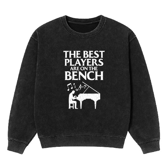 Funny Piano Art For Keyboard Piano Players Mineral Wash Sweatshirts