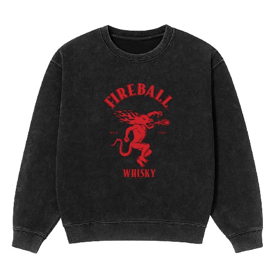 Fireball Whiy Red Hot Burns Like Hell V2 Mineral Wash Sweatshirts