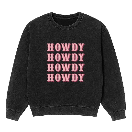 White Cowgirl Howdy Rodeo Western Cory Southern Mineral Wash Sweatshirts