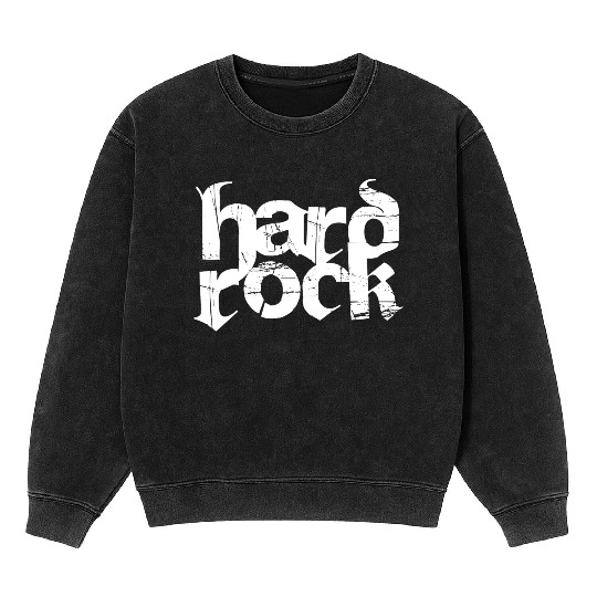 hard rock typography Mineral Wash Sweatshirts