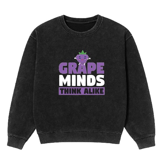 Grape Minds Think Alike Mineral Wash Sweatshirts