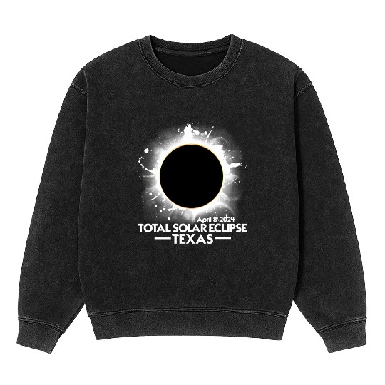 Texas Total Solar Eclipse 2024 April 8 America Tot Mineral Wash Sweatshirts
