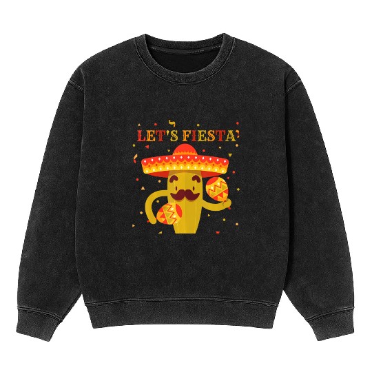 Let's Fiesta Cinco De Mayo Guitar Cactus Sombrero Mineral Wash Sweatshirts