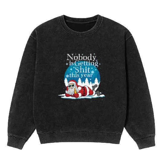 Santa 2020 Claus Ugly Bad Santa Mineral Wash Sweatshirts