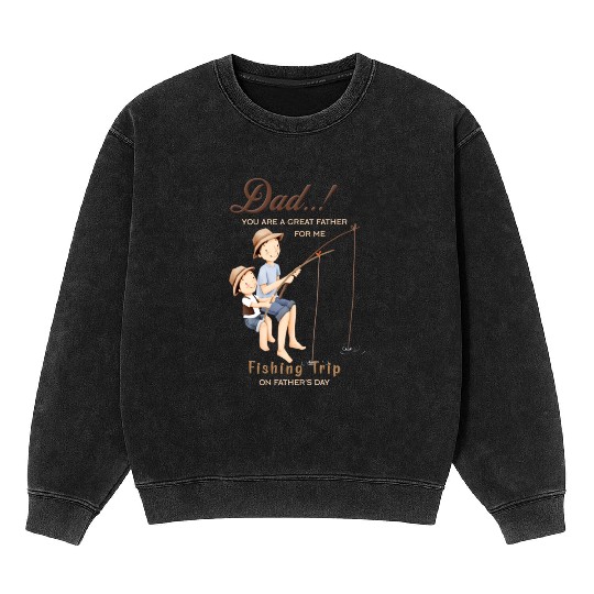Fishing with my dad Mineral Wash Sweatshirts