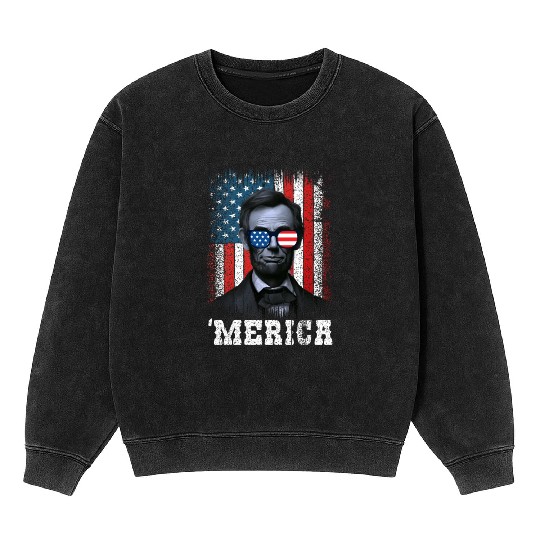 Merica Lincoln Independence Day Party 4th July Mineral Wash Sweatshirts
