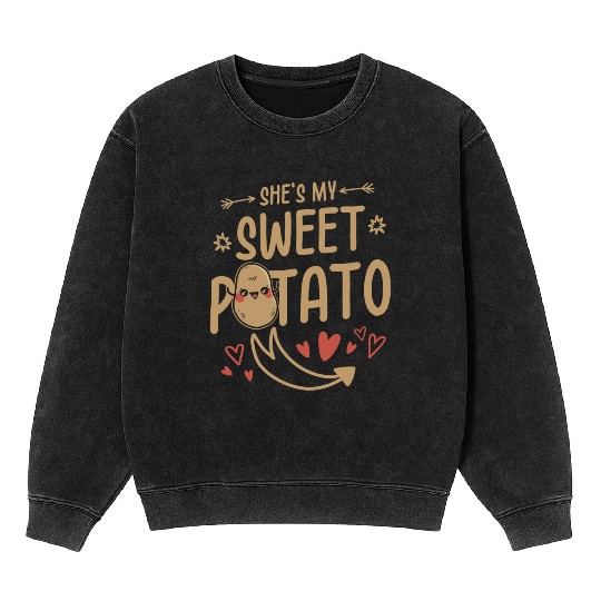 She Is My Sweet Potato Mineral Wash Sweatshirts