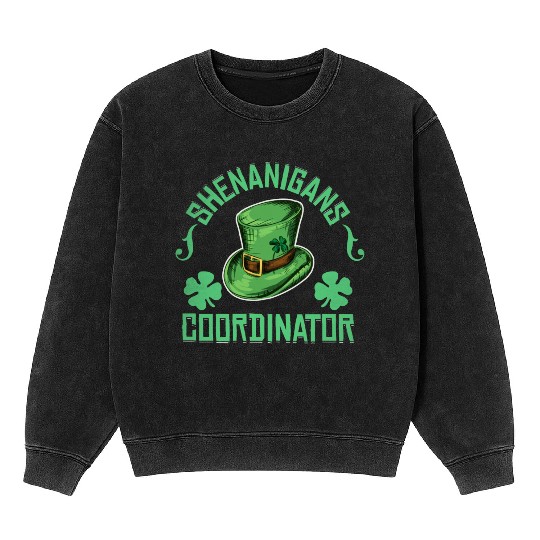 Shenanigans Coordinator Funny Teacher St Patricks Mineral Wash Sweatshirts