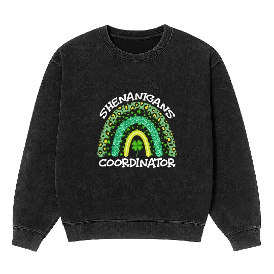 Shenanigans Coordinator St Patricks Day Mineral Wash Sweatshirts