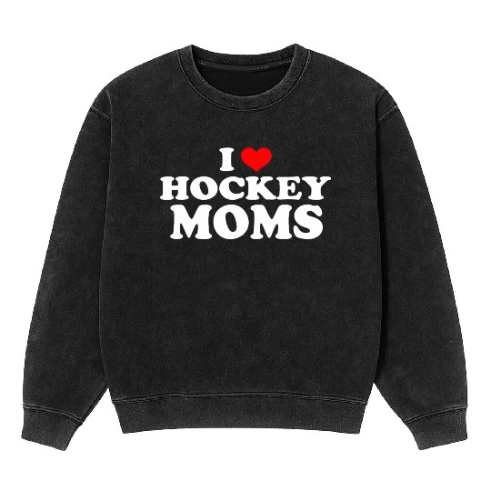 I Love Hockey Mineral Wash Sweatshirts