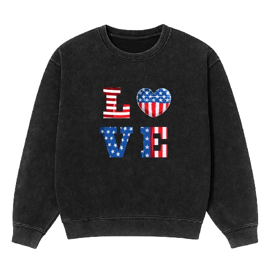 LOVE America Independence Day USA Patriots Mineral Wash Sweatshirts