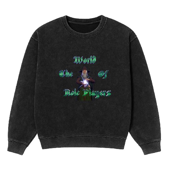 World of role players text with wizard Mineral Wash Sweatshirts