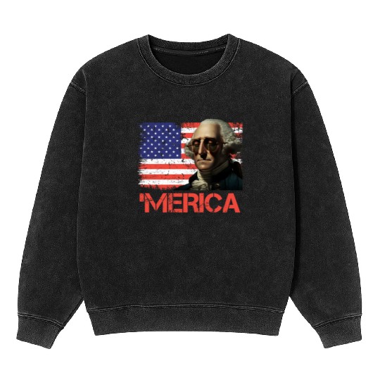 Merica George Washington Independence Day USA Mineral Wash Sweatshirts