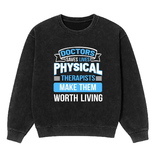 Kinesiologist Physical Therapist Sport Science Mineral Wash Sweatshirts