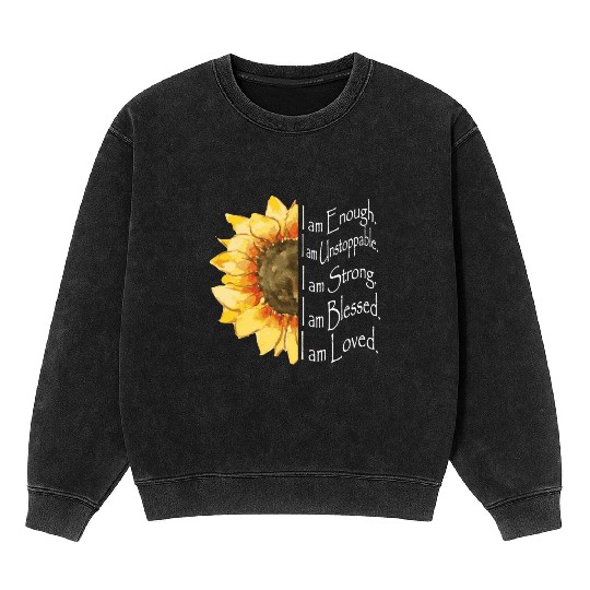 Sunflower - I Am Enough - Sunflower Mineral Wash Sweatshirts