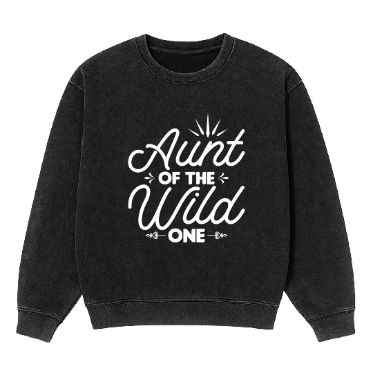 Family Auntie Aunt green Mineral Wash Sweatshirts
