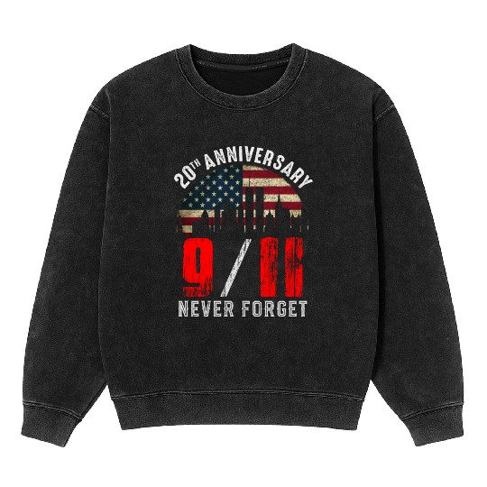 Vintage 20th Anniversary 911 Never Forget 2001 Mineral Wash Sweatshirts