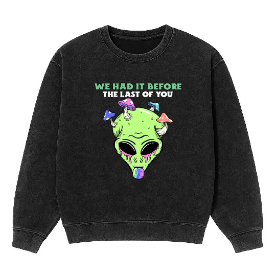 The Last Of Us All Mushroom Infected Green Alien Mineral Wash Sweatshirts