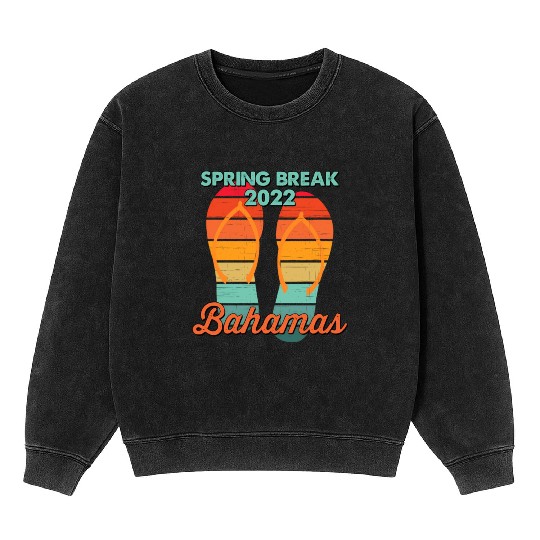 Spring Break Bahamas Beach 2022 Flip Flops Mineral Wash Sweatshirts