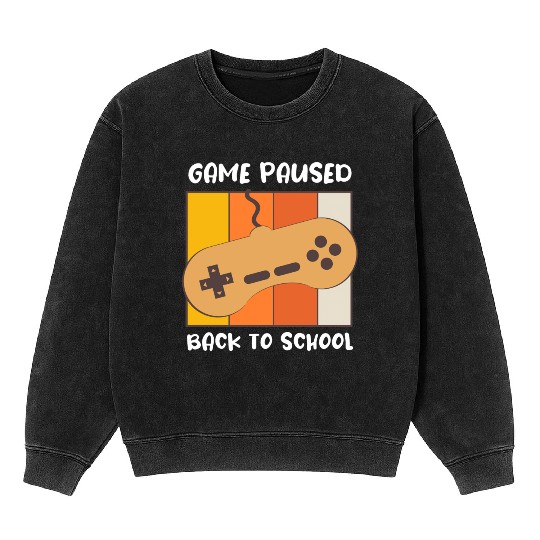 Game Paused Back To School Gamer Back To School Mineral Wash Sweatshirts