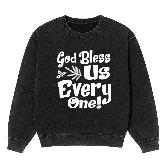 A Christmas Carol Charles Dickens God Bless Us Mineral Wash Sweatshirts