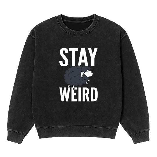 Stay Weird Herdsman Mineral Wash Sweatshirts