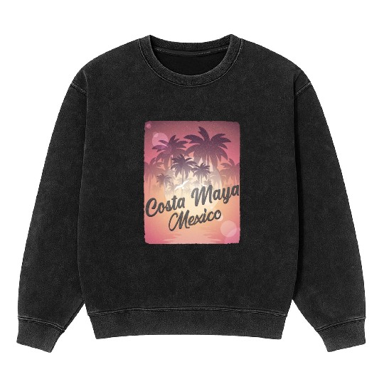 Costa Maya Mexico Mineral Wash Sweatshirts