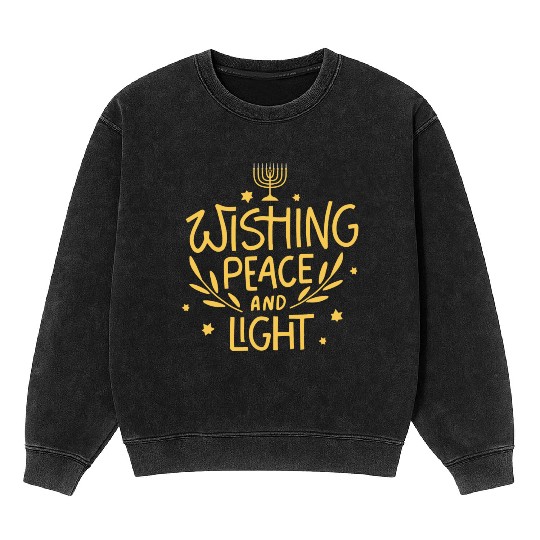 Wishing Peace And Light This Hanukkah Mineral Wash Sweatshirts