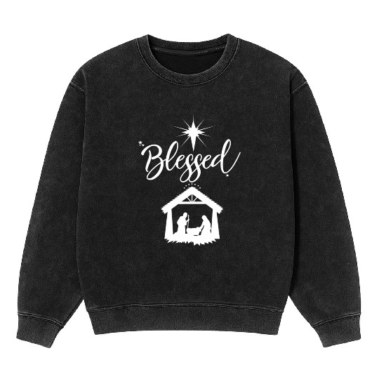 Christian Blessed Jesus Nativity Scene Faith Mineral Wash Sweatshirts