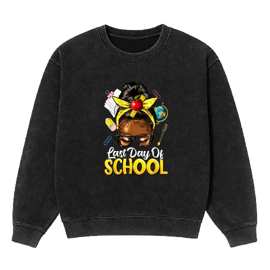 Teacher Black Afro African American Women Last Day Mineral Wash Sweatshirts