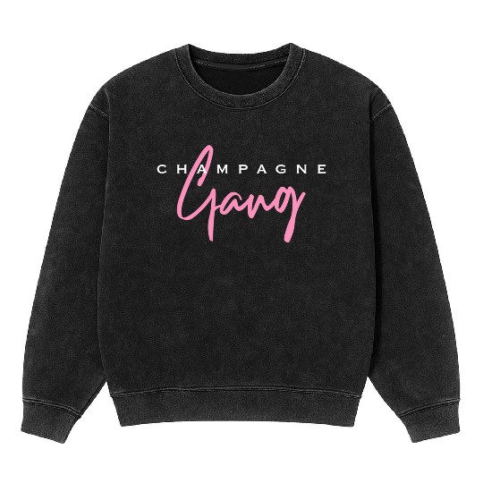 Champagne Gang Mineral Wash Sweatshirts