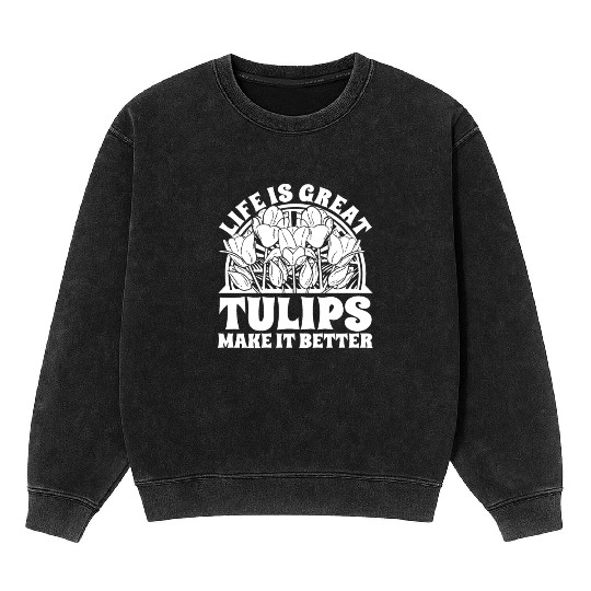 Tulip Gardening Tulips Mineral Wash Sweatshirts